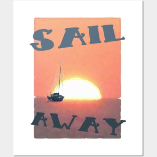 Sail Away Posters and Art